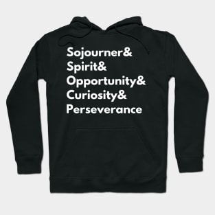 Sojourner & Spirit & Opportunity & Curiosity & Perseverance Hoodie